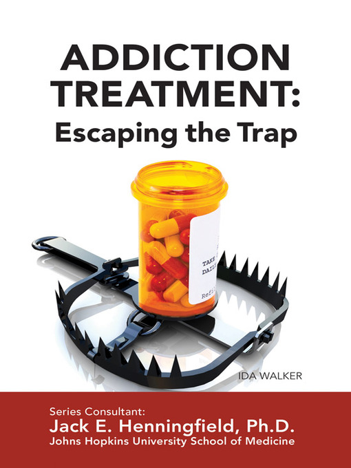 Title details for Addiction Treatment by Ida Walker - Available